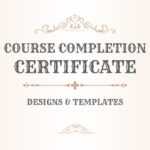 19+ Course Completion Certificate Designs & Templates – Psd Intended For Certificate Of Completion Template Word
