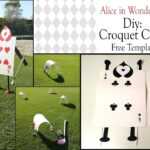 Alice In Wonderland Diy / Croquet Arches With Alice In Wonderland Card Soldiers Template