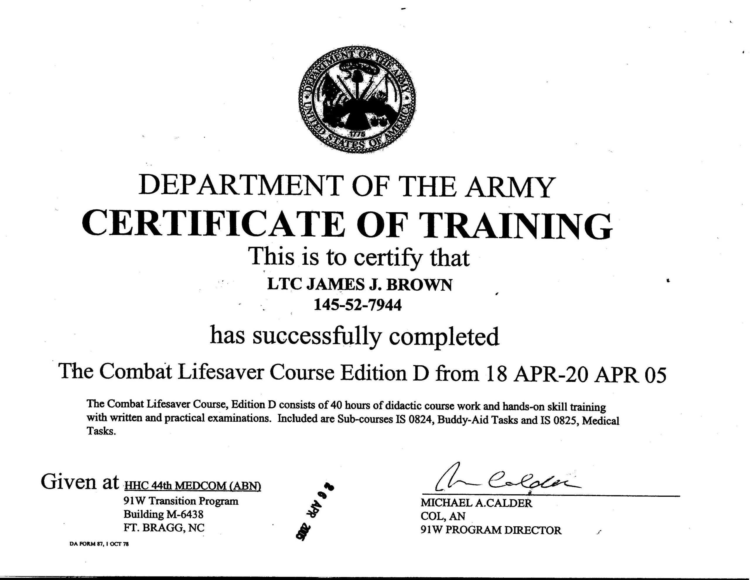 Combat Lifesaver Course – James J. Brown Pertaining To Army Certificate Of Completion Template