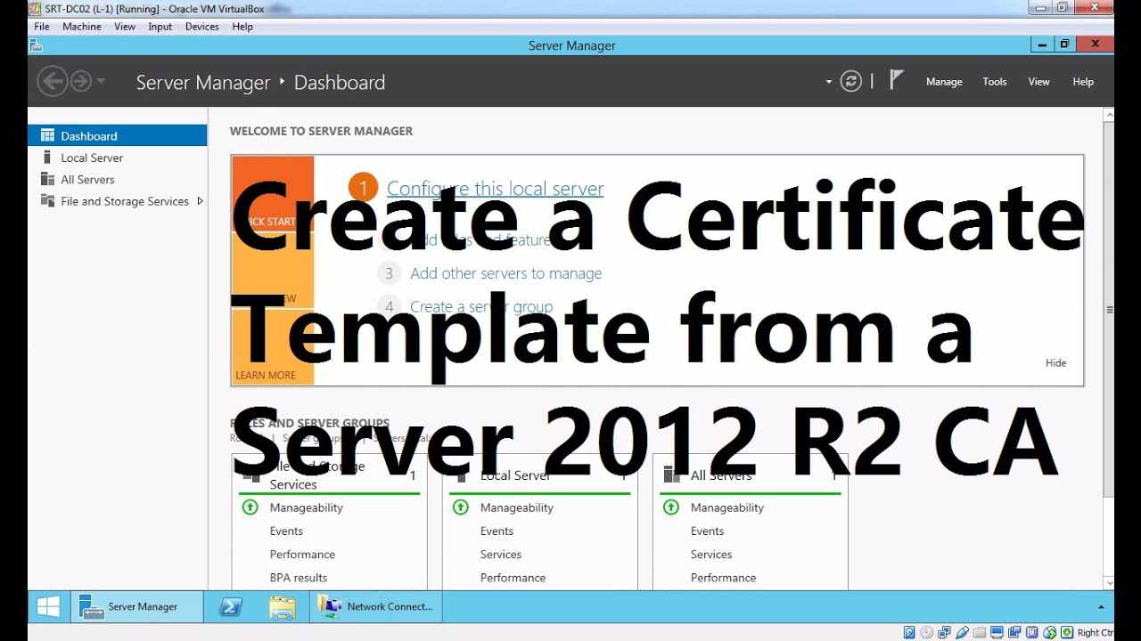 Create A Certificate Template From A Server 2012 R2 Certificate Authority With Regard To Active Directory Certificate Templates