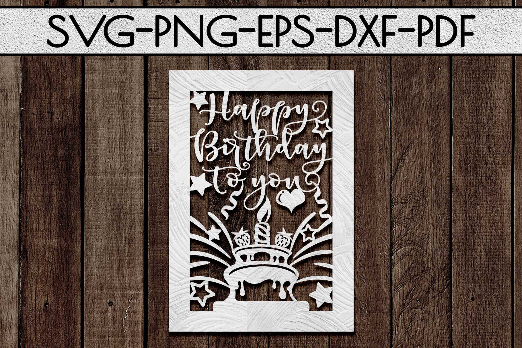 Happy Birthday Papercut Template, Birthday Card Cover, Svg Inside Free Svg Card Templates