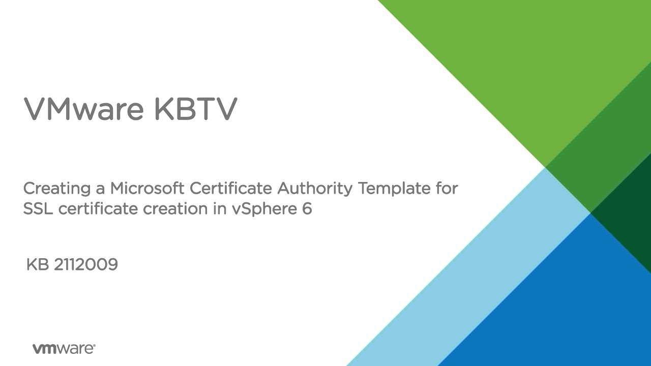 How To Create A Microsoft Certificate Authority Template For Ssl  Certificate Creation In Vsphere 6 Pertaining To Certificate Authority Templates