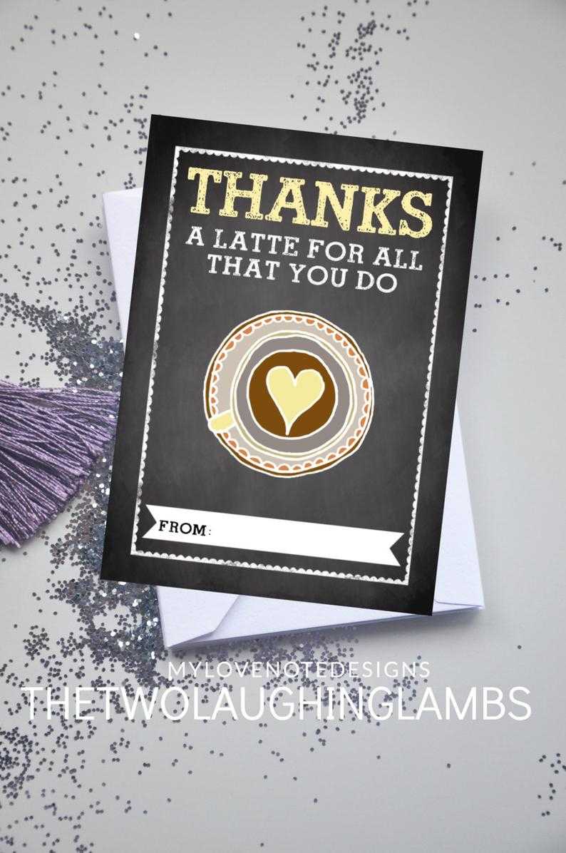 Instant Printable Teacher Appreciation Card 5X7 'thanks A Latte For All You  Do' Coffee Card Chalkboard Art Inside Thanks A Latte Card Template