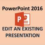 Powerpoint 2016 – Edit A Powerpoint Presentation – How To Edit Ppt Slides,  Editing In Ms Power Point For How To Edit A Powerpoint Template