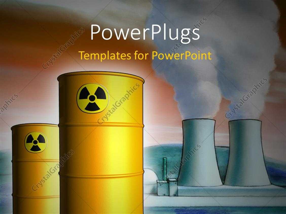 Powerpoint Template: Radioactive Waste From A Nuclear Power Regarding Nuclear Powerpoint Template