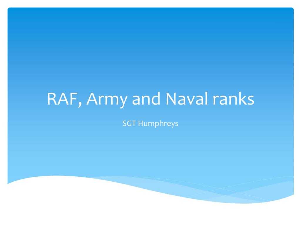 Ppt – Raf, Army And Naval Ranks Powerpoint Presentation For Raf Powerpoint Template
