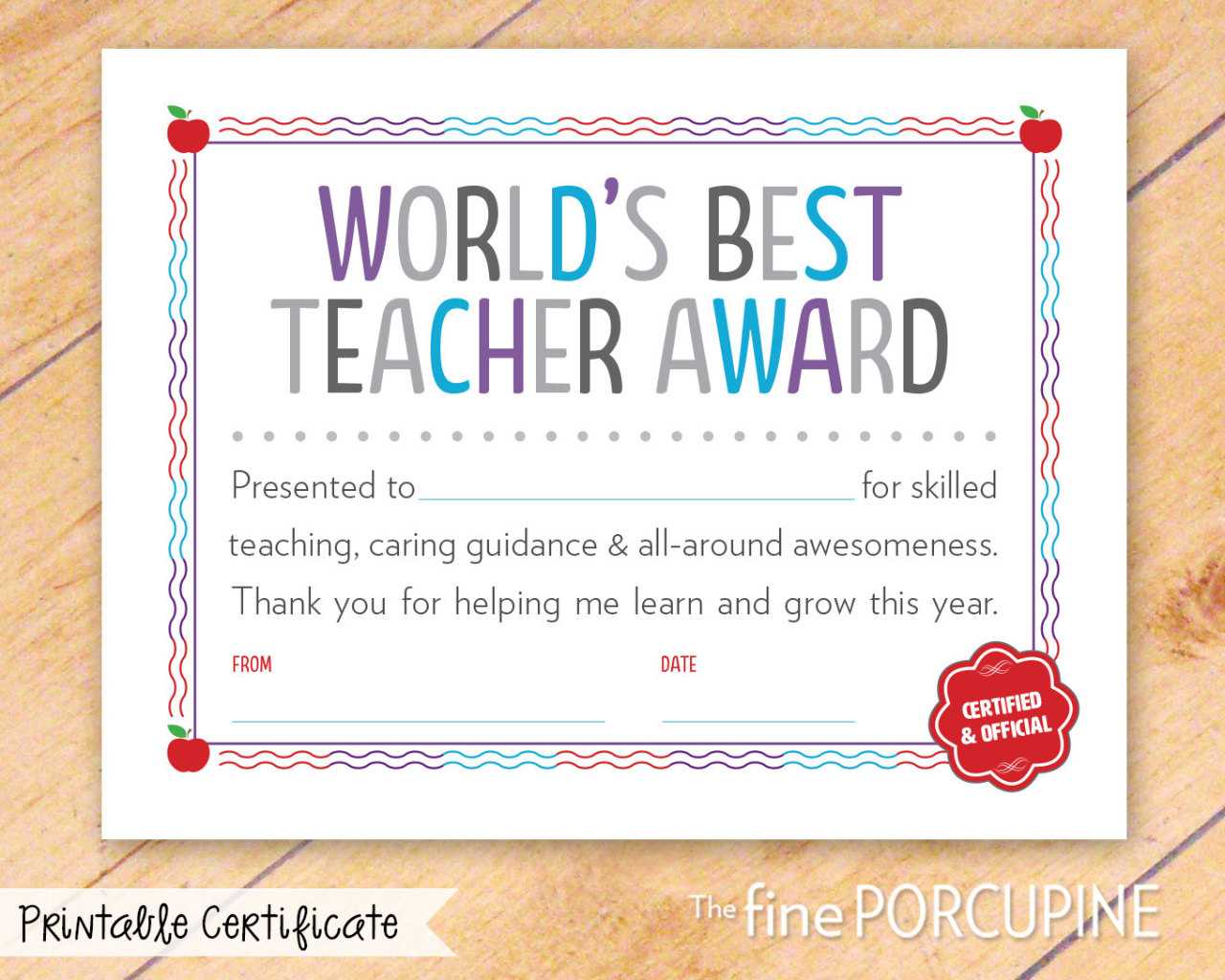 The Fine Porcupine — World's Best Teacher Award, Printable Inside Best Teacher Certificate Templates Free